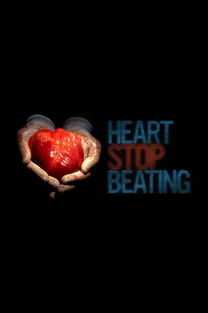 Heart Stop Beating's poster