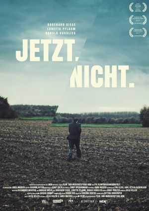 Jetzt.Nicht.'s poster