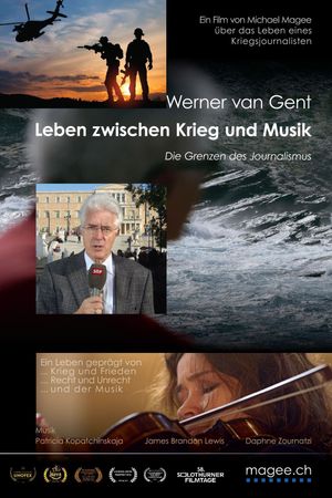 Werner van Gent – Leben zwischen Krieg und Musik's poster