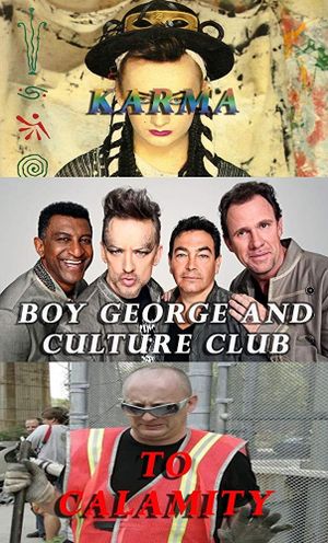 Boy George and Culture Club: Karma to Calamity's poster