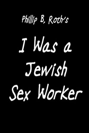I Was a Jewish Sex Worker's poster