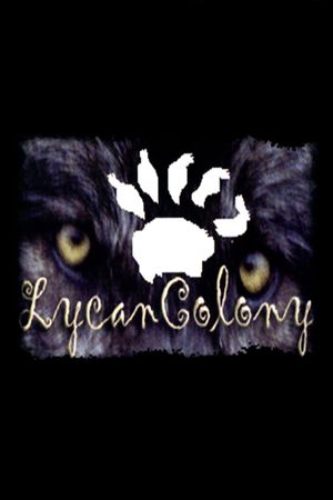 Lycan Colony's poster