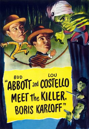 Bud Abbott Lou Costello Meet the Killer Boris Karloff's poster