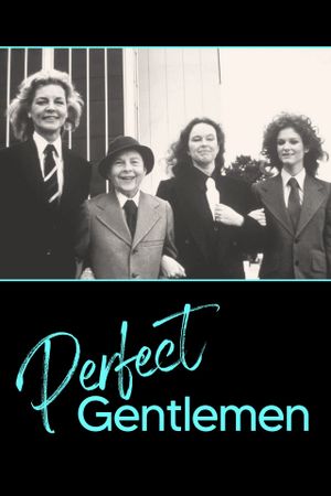 Perfect Gentlemen's poster