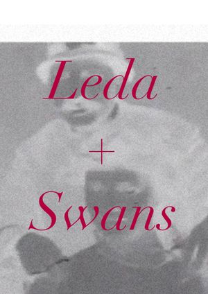 Leda + Swans's poster