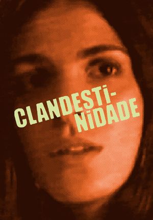 Clandestinidade's poster