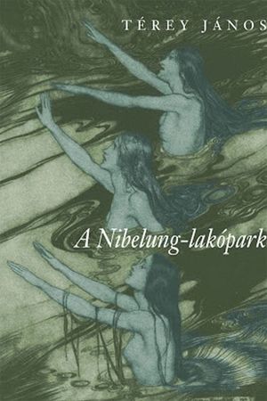 A Nibelung-lakópark's poster