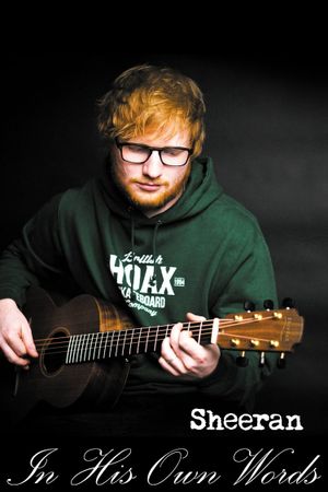 Ed Sheeran: In My Own Words's poster