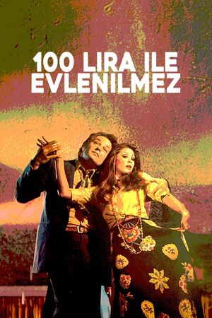 100 Lira Ile Evlenilmez's poster