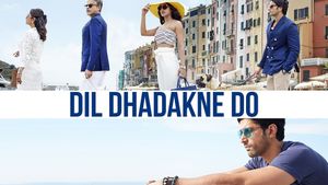 Dil Dhadakne Do's poster