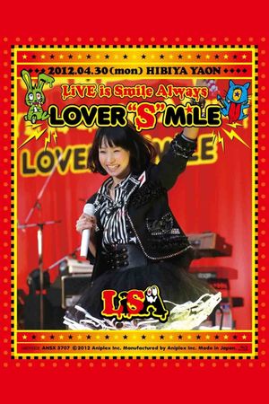 LiVE is Smile Always ~LOVER"S"MiLE~ in Hibiya Yagai Dai Ongakudo's poster image