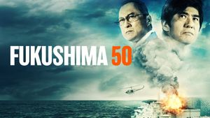Fukushima 50's poster