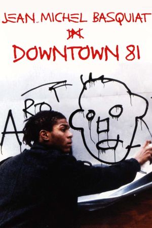 Downtown 81's poster