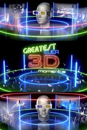 The Greatest Ever 3D Moments's poster