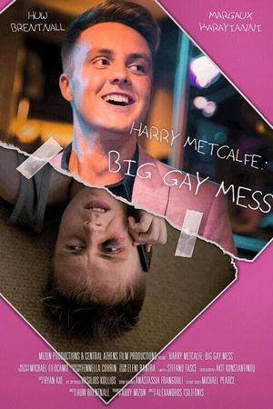 Harry Metcalfe: Big Gay Mess's poster image