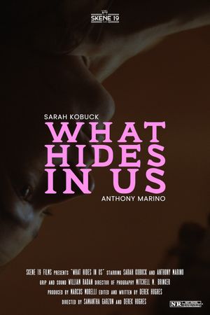 What Hides in Us's poster