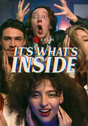 It's What's Inside's poster