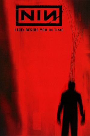 Nine Inch Nails: Beside You In Time's poster