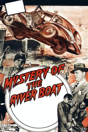 Mystery of the River Boat's poster