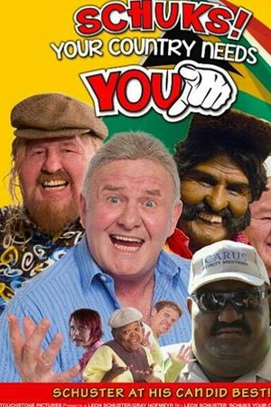 Schuks! Your Country Needs You's poster