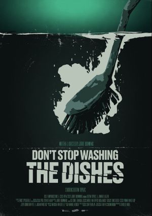 Don't Stop Washing the Dishes's poster