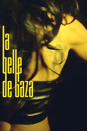 The Belle from Gaza's poster