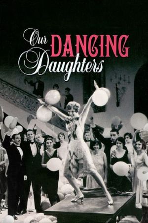 Our Dancing Daughters's poster