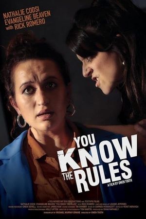 You Know the Rules's poster