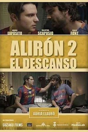 Alirón 2: El descanso's poster