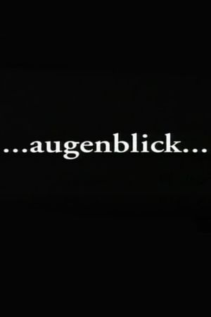 Augenblick's poster