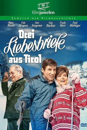 Drei Liebesbriefe aus Tirol's poster