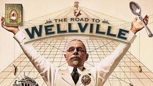 The Road to Wellville's poster