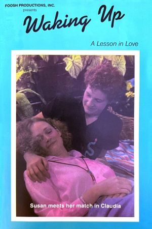 Waking Up: A Lesson In Love's poster