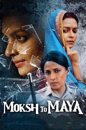 Moksh To Maya's poster