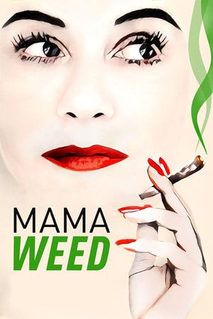 Mama Weed's poster