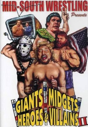Giants, Midgets, Heroes and Villains II's poster