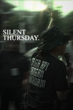 Silent Thursdays.'s poster