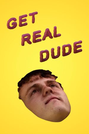 Get Real Dude's poster image