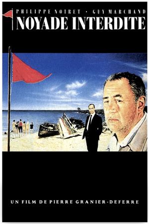 Noyade interdite's poster