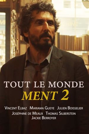 Tout le monde ment 2's poster