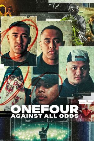 OneFour: Against All Odds's poster