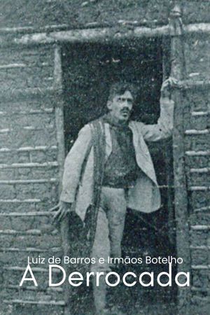 Derrocada's poster