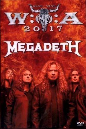 Megadeth: Live at Wacken Open Air 2017's poster image