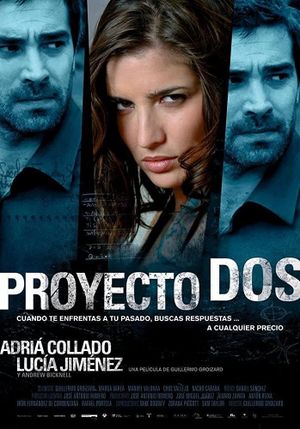 Proyecto Dos's poster