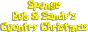 SpongeBob & Sandy’s Country Christmas's poster