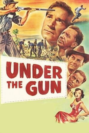 Under the Gun's poster