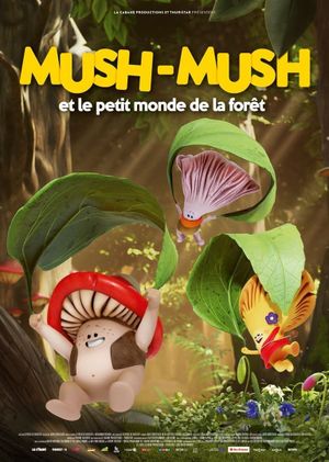 Mush-Mush et le petit monde de la forêt's poster