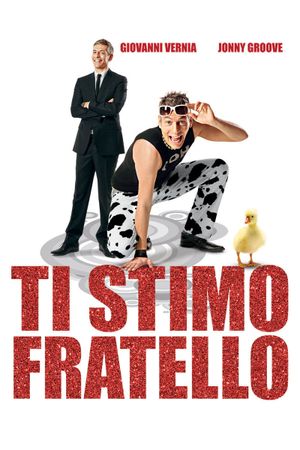Ti stimo fratello's poster