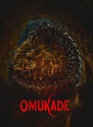 Omukade's poster