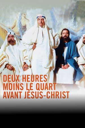 Quarter to Two Before Jesus Christ's poster